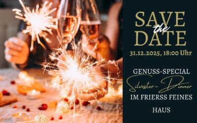 Silvester-Dinner im Frierss Feines Haus (31.12.2025)